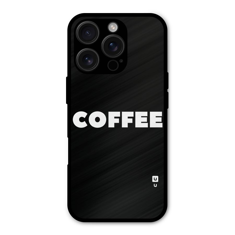 Simple Coffee Metal Back Case for iPhone 16 Pro