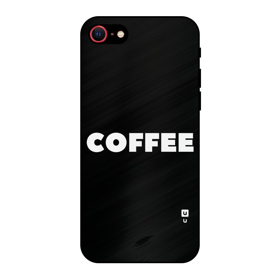 Simple Coffee Metal Back Case for iPhone 7
