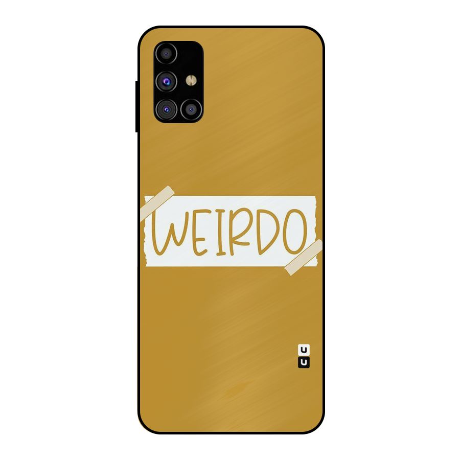 Simple Weirdo Metal Back Case for Galaxy M31s