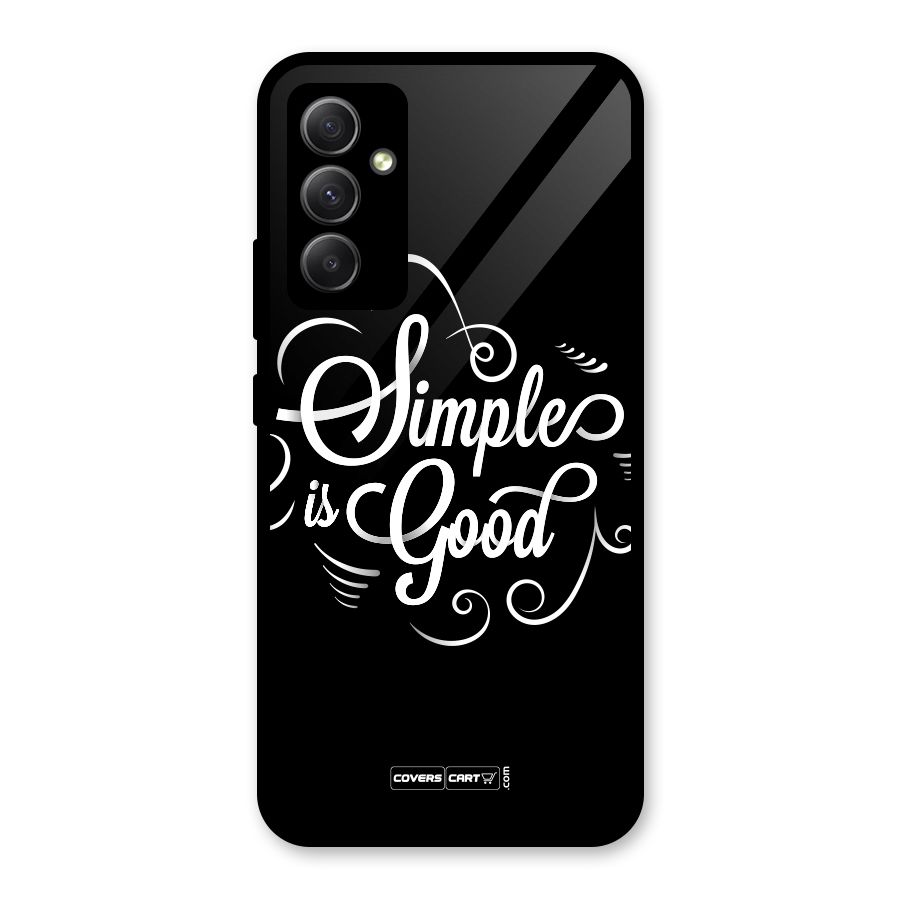 Simple is Good Glass Back Case for Galaxy A34