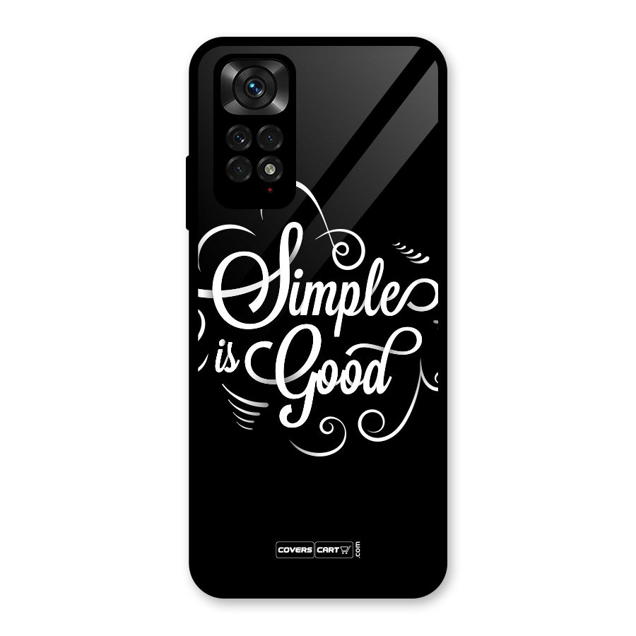 Simple is Good Glass Back Case for Redmi Note 11S