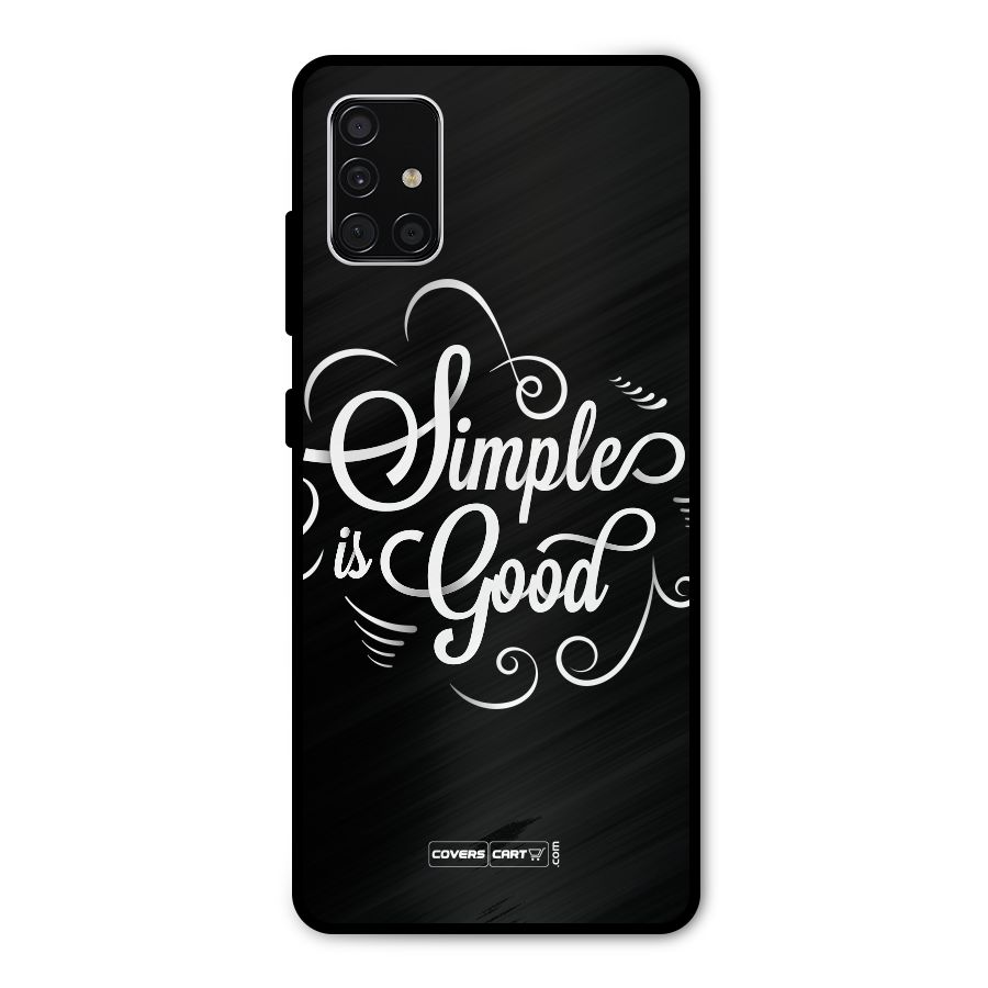 Simple is Good Metal Back Case for Galaxy A51
