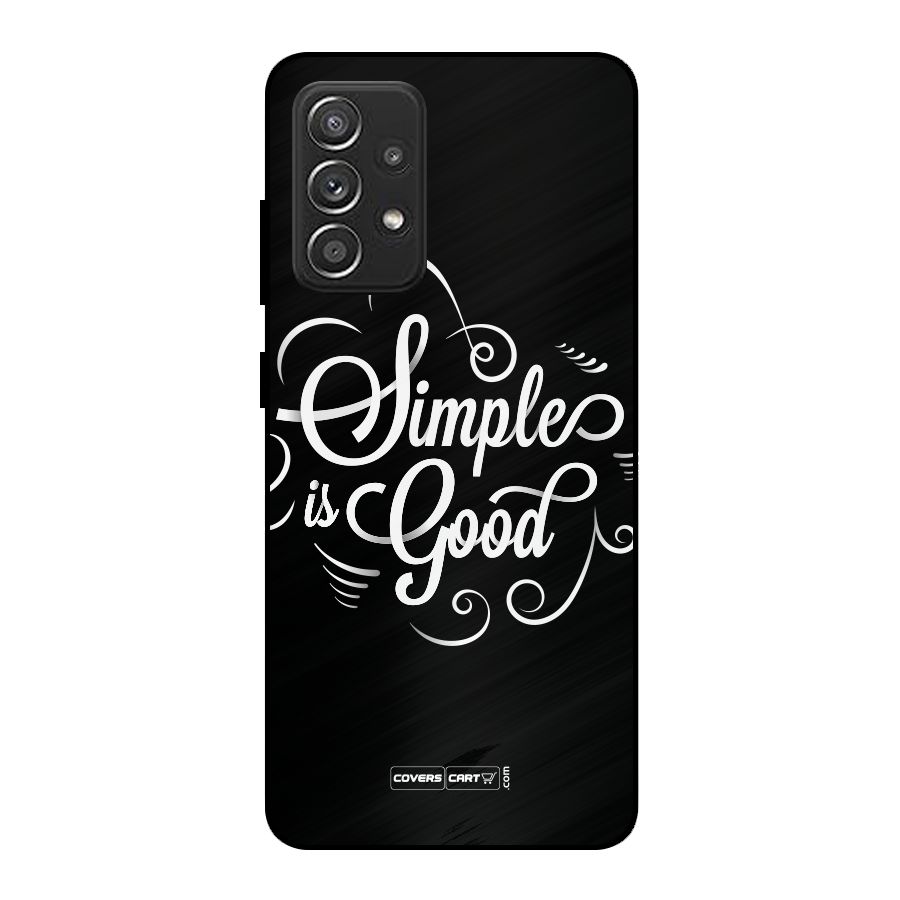 Simple is Good Metal Back Case for Galaxy A52
