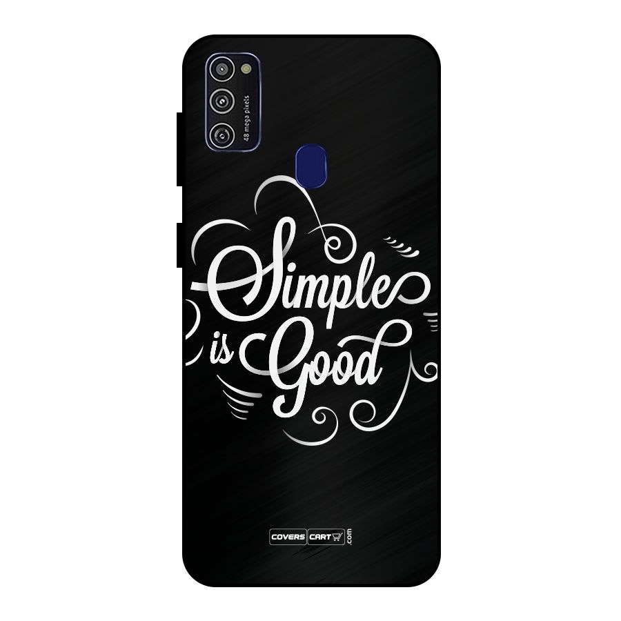 Simple is Good Metal Back Case for Galaxy M21