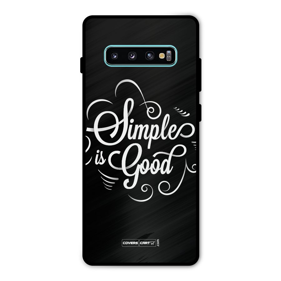 Simple is Good Metal Back Case for Galaxy S10 Plus