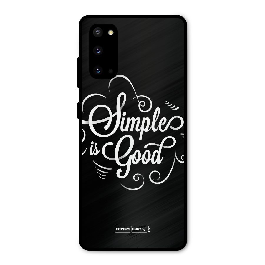 Simple is Good Metal Back Case for Galaxy S20