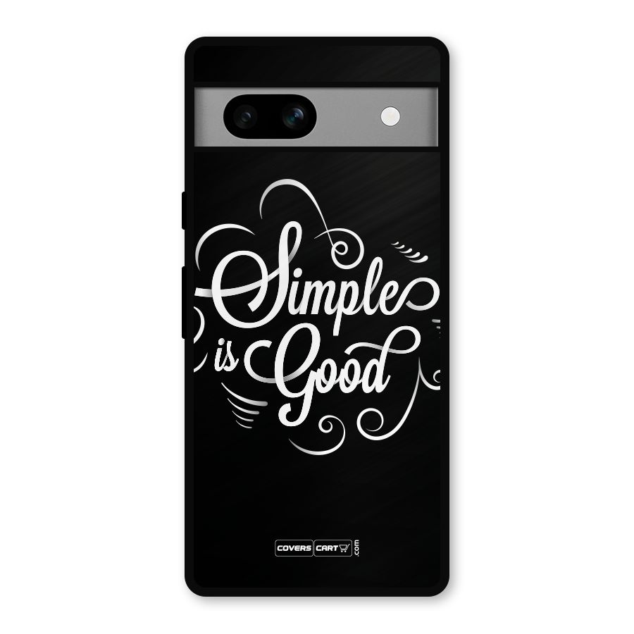 Simple is Good Metal Back Case for Google Pixel 7a