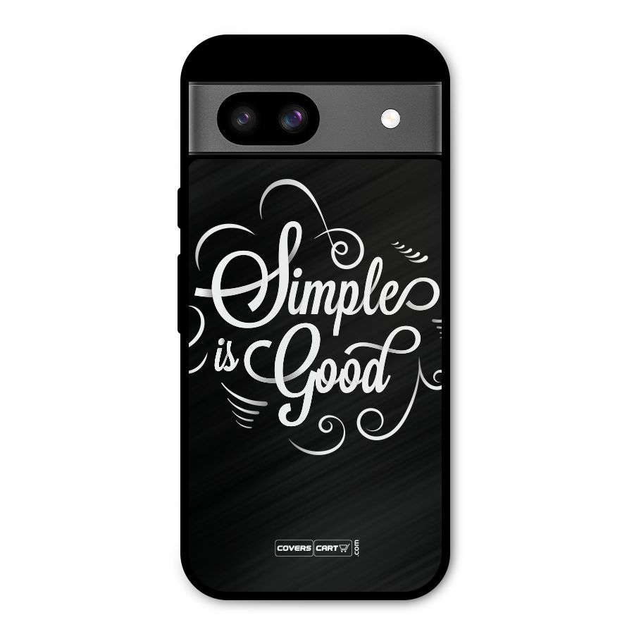 Simple is Good Metal Back Case for Google Pixel 8a