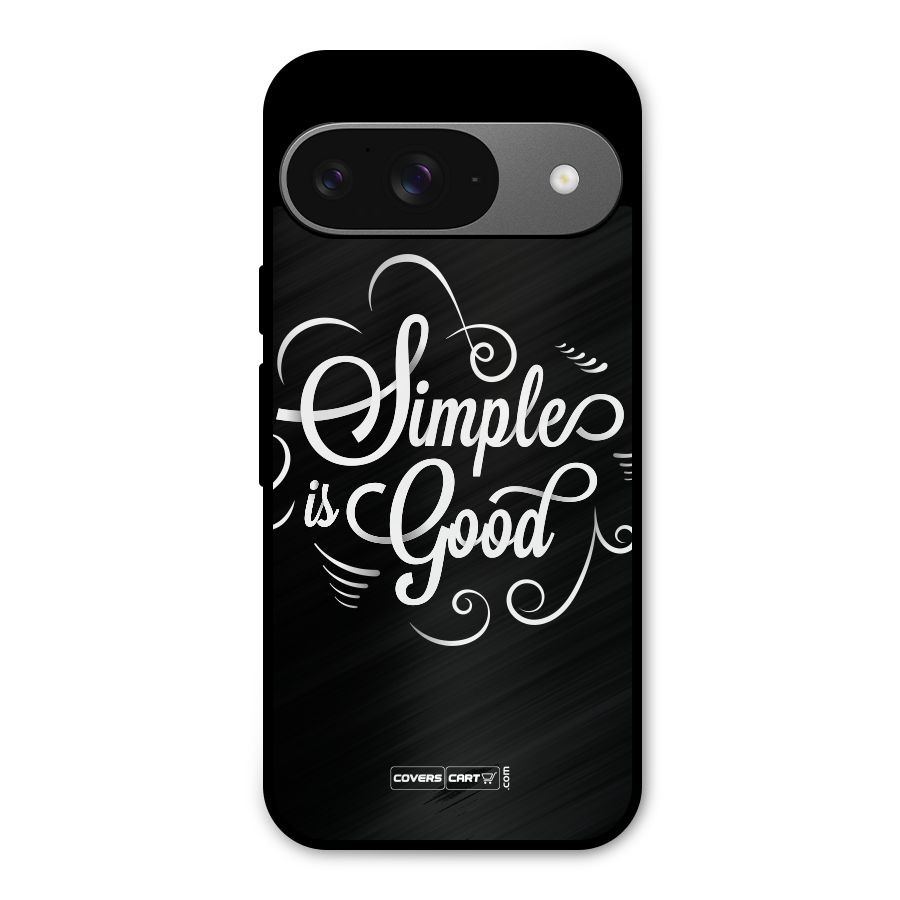 Simple is Good Metal Back Case for Google Pixel 9