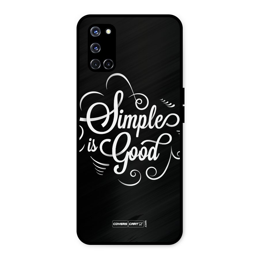 Simple is Good Metal Back Case for Oppo A52
