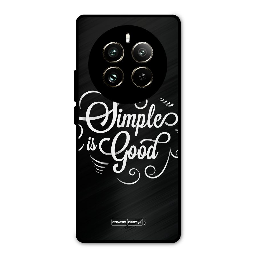 Simple is Good Metal Back Case for Realme 12 Pro