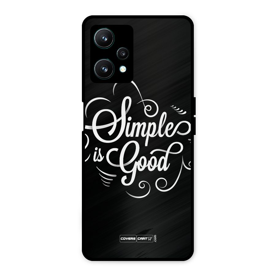 Simple is Good Metal Back Case for Realme 9 Pro 5G