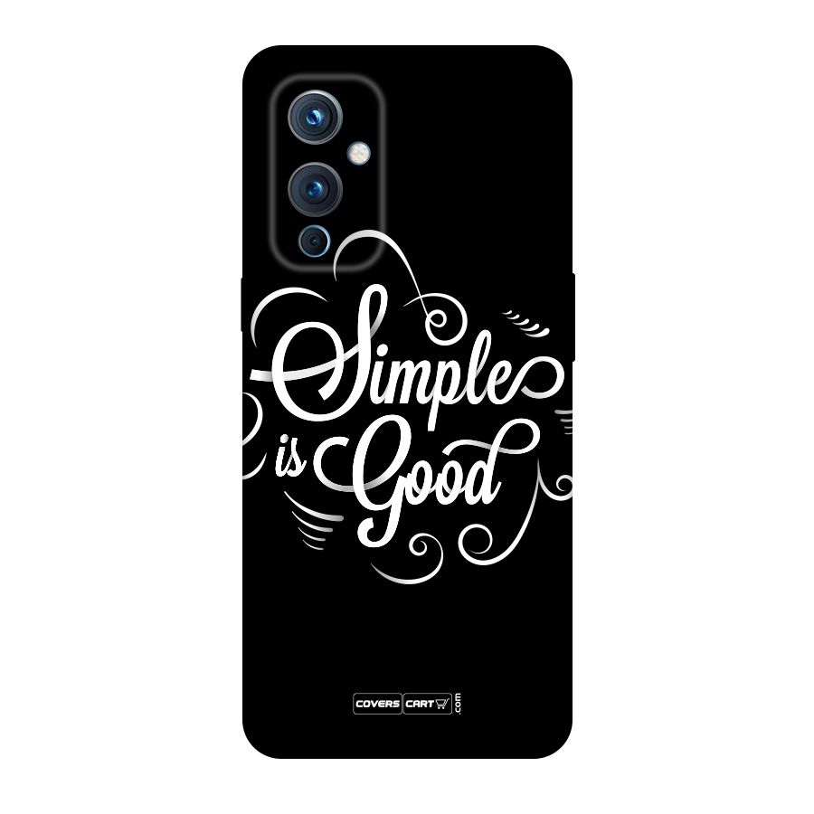 Simple is Good Original Polycarbonate Back Case for OnePlus 9