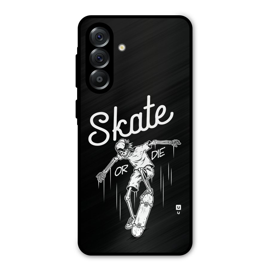Skate Or Die Metal Back Case for Galaxy A36