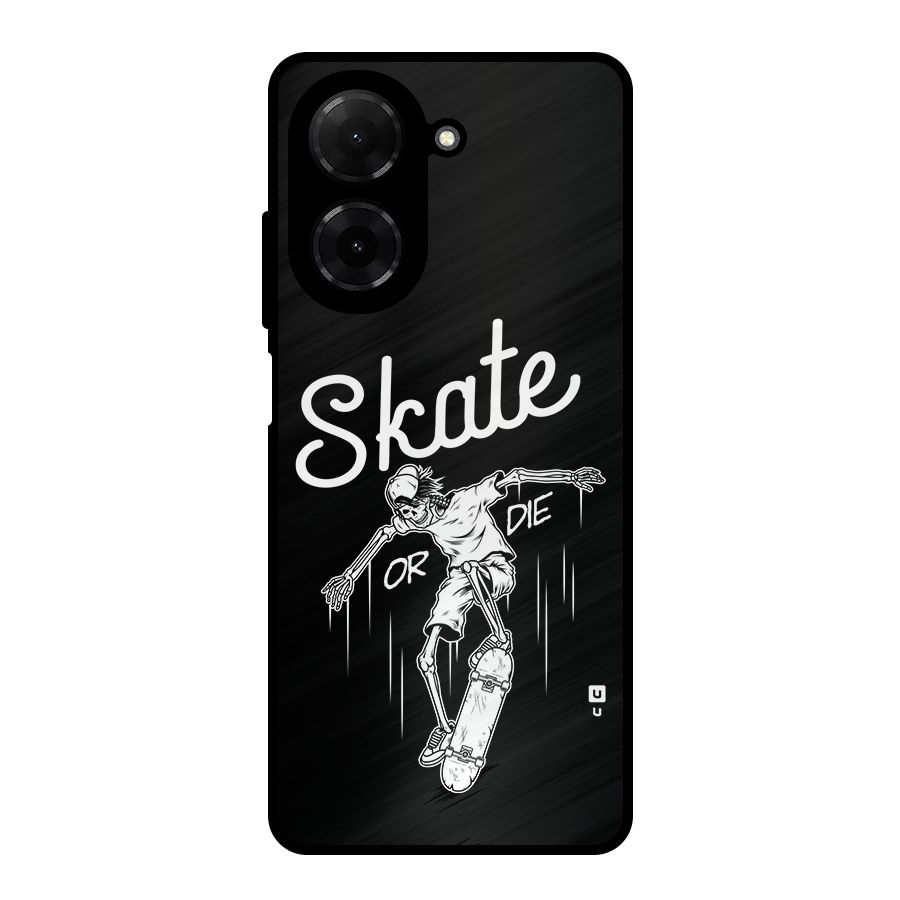 Skate Or Die Metal Back Case for Redmi A5 4G