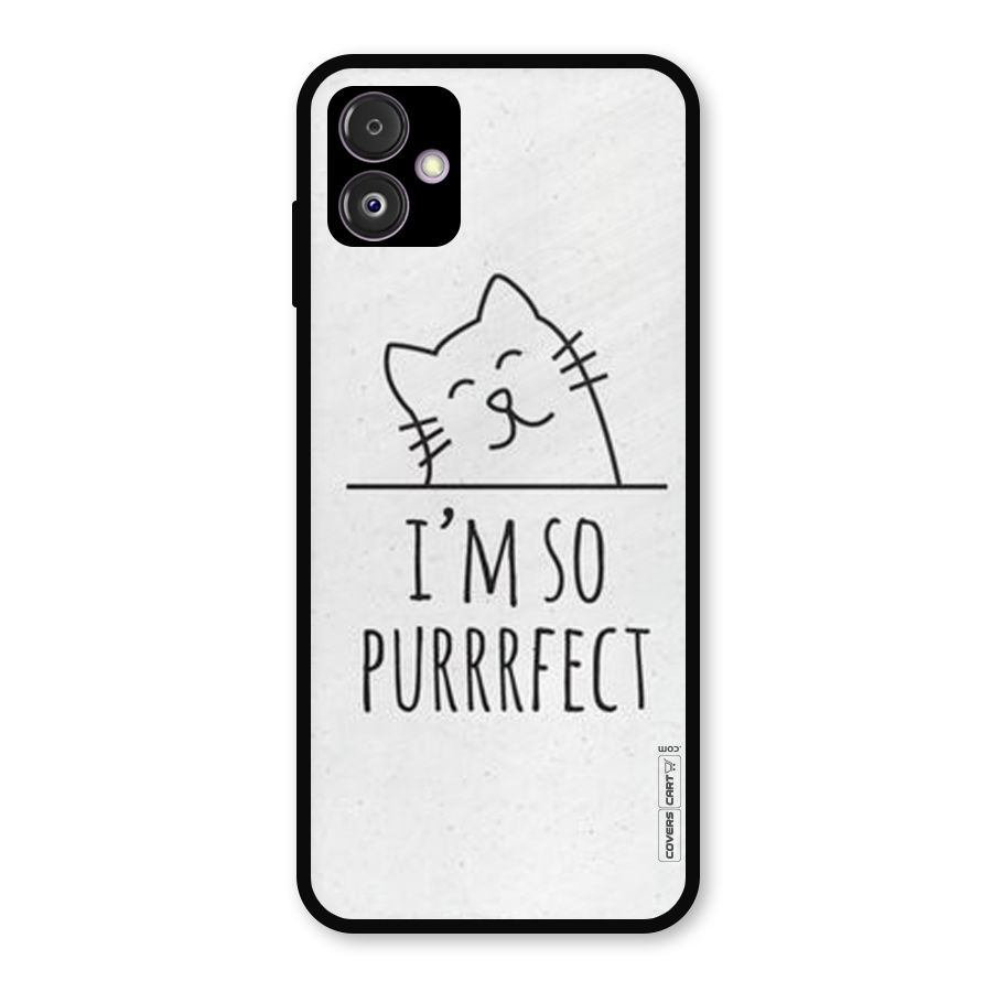 So Purrfect Metal Back Case for Galaxy F14