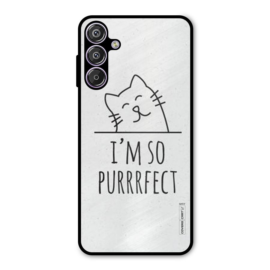 So Purrfect Metal Back Case for Galaxy F15