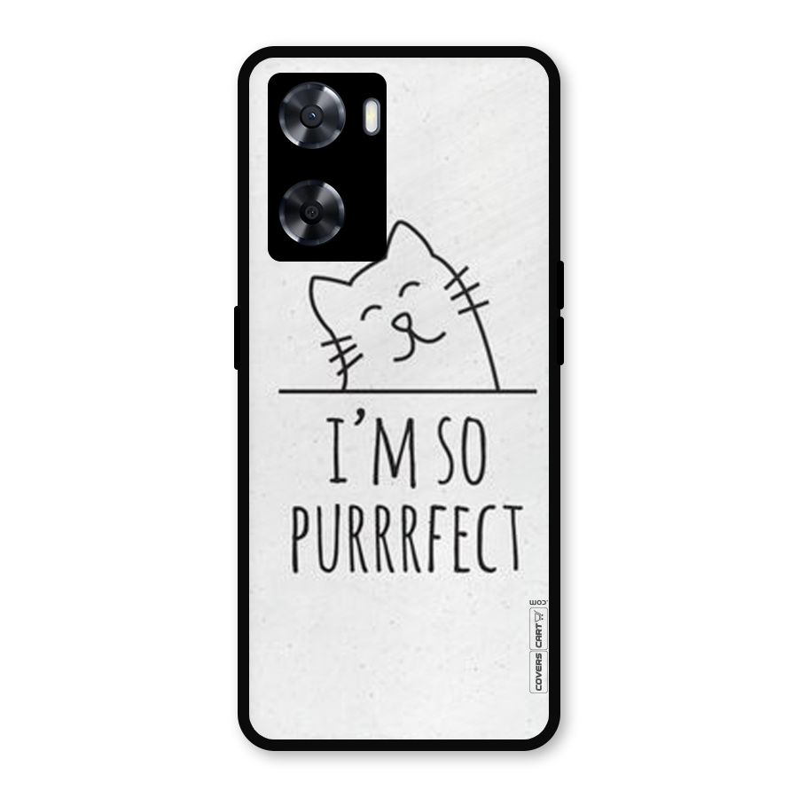 So Purrfect Metal Back Case for Oppo A57 2022