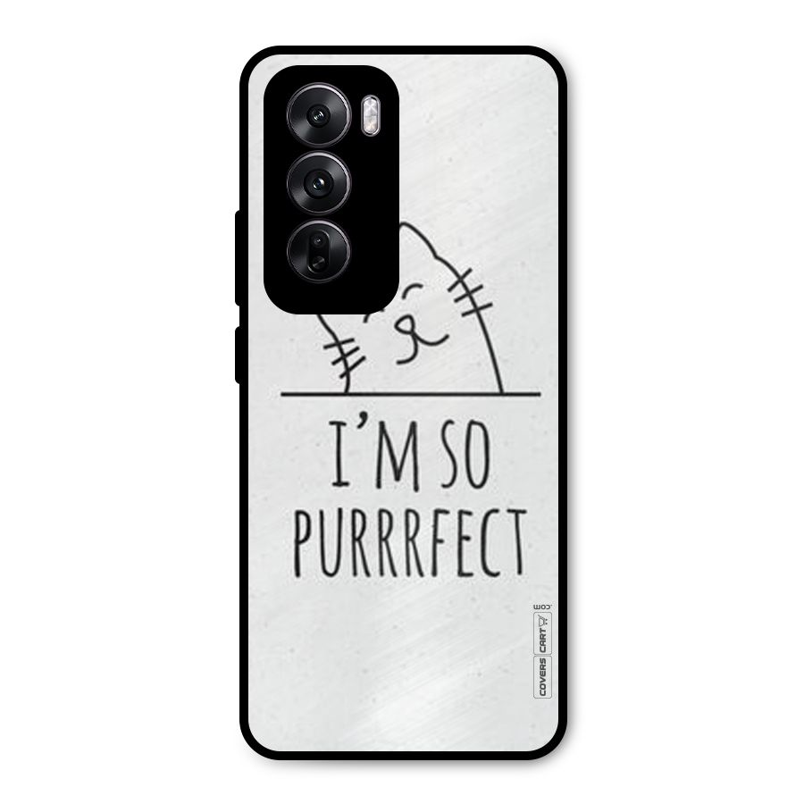 So Purrfect Metal Back Case for Oppo Reno12