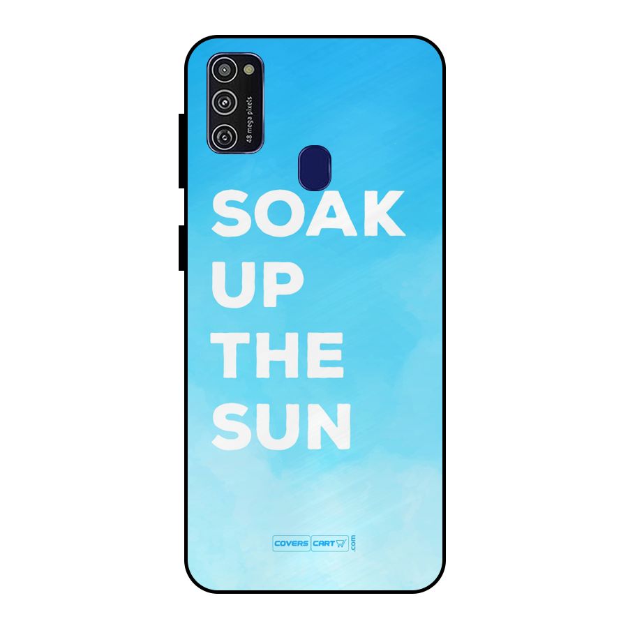 Soak Up The Sun Metal Back Case for Galaxy M21
