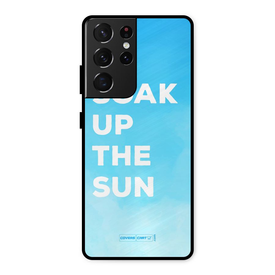 Soak Up The Sun Metal Back Case for Galaxy S21 Ultra 5G