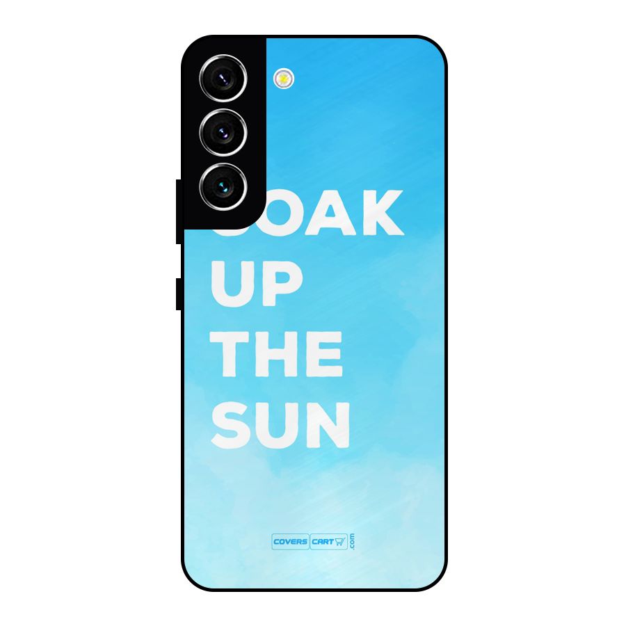 Soak Up The Sun Metal Back Case for Galaxy S22 5G
