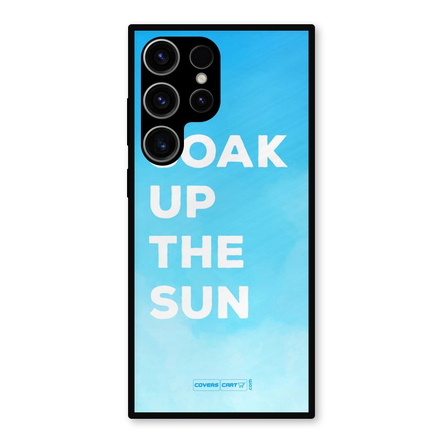 Soak Up The Sun Metal Back Case for Galaxy S23 Ultra