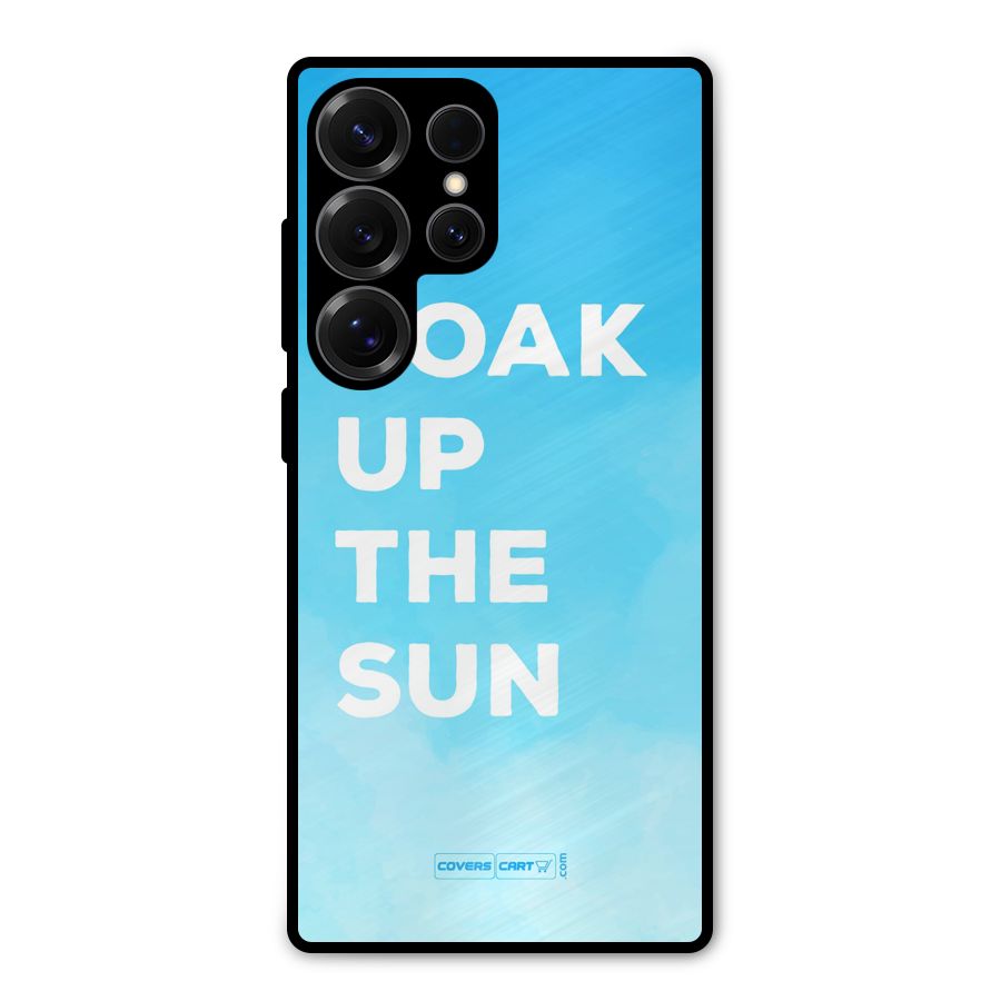 Soak Up The Sun Metal Back Case for Galaxy S25 Ultra