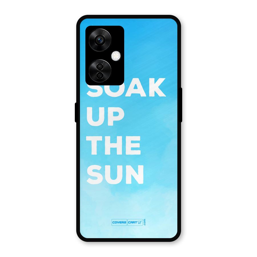 Soak Up The Sun Metal Back Case for OnePlus Nord CE 3 Lite