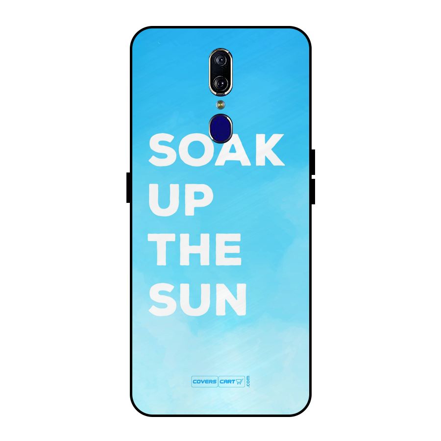 Soak Up The Sun Metal Back Case for Oppo F11