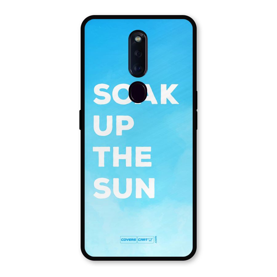 Soak Up The Sun Metal Back Case for Oppo F11 Pro