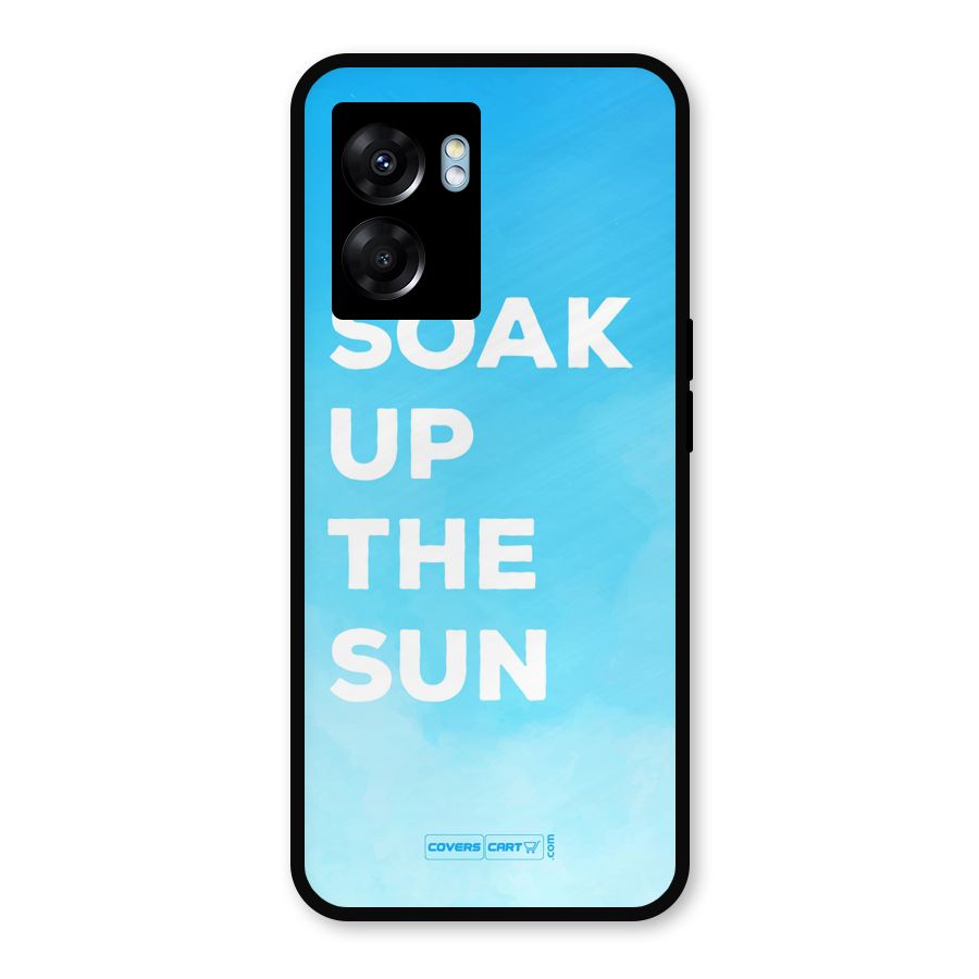 Soak Up The Sun Metal Back Case for Oppo K10 (5G)