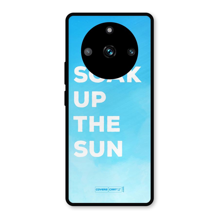 Soak Up The Sun Metal Back Case for Realme 11 Pro Plus