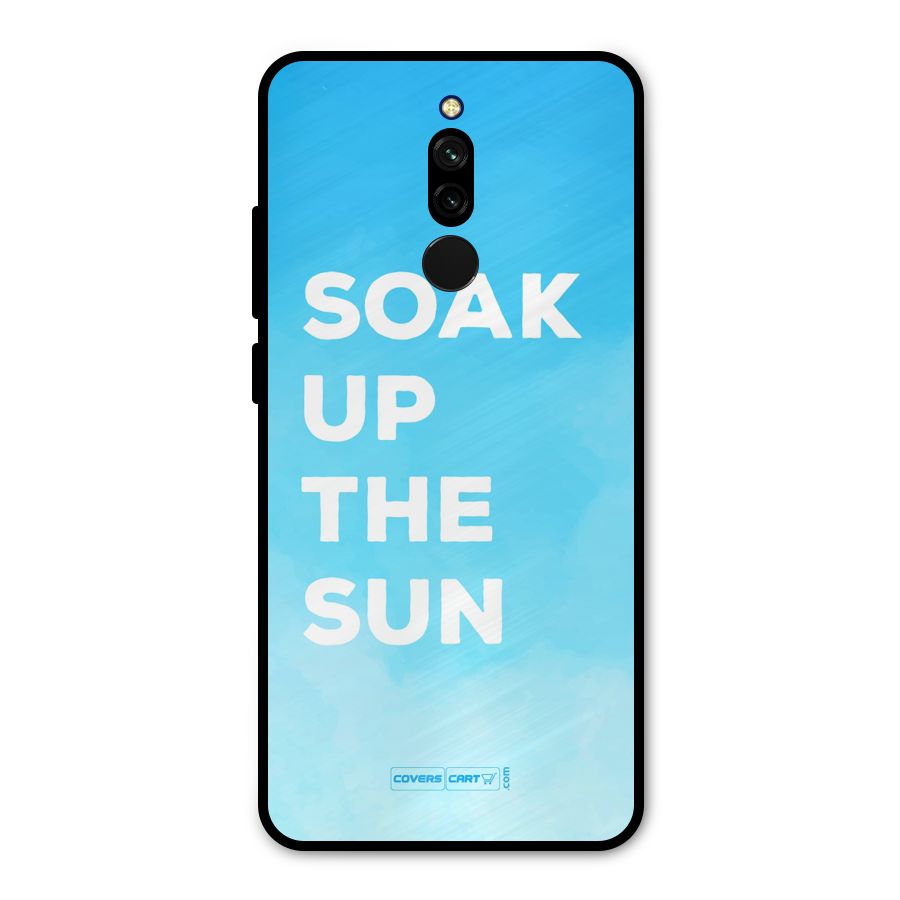 Soak Up The Sun Metal Back Case for Redmi 8