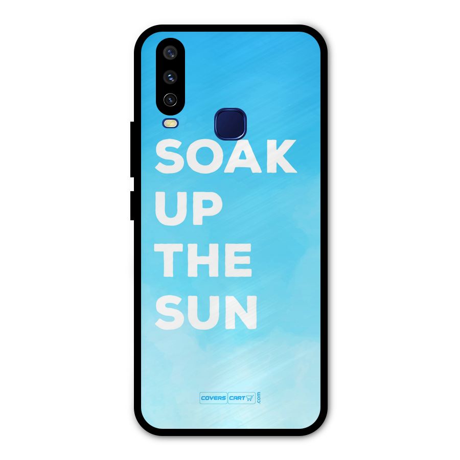 Soak Up The Sun Metal Back Case for Vivo V17