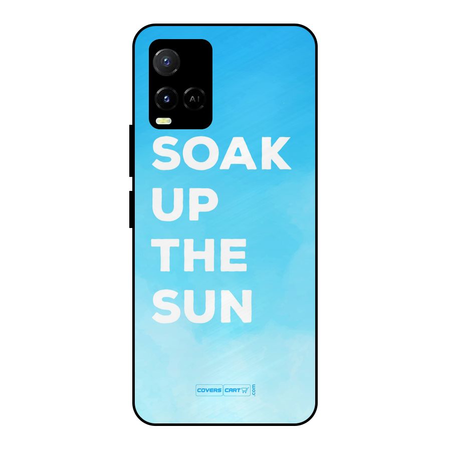 Soak Up The Sun Metal Back Case for Vivo Y21