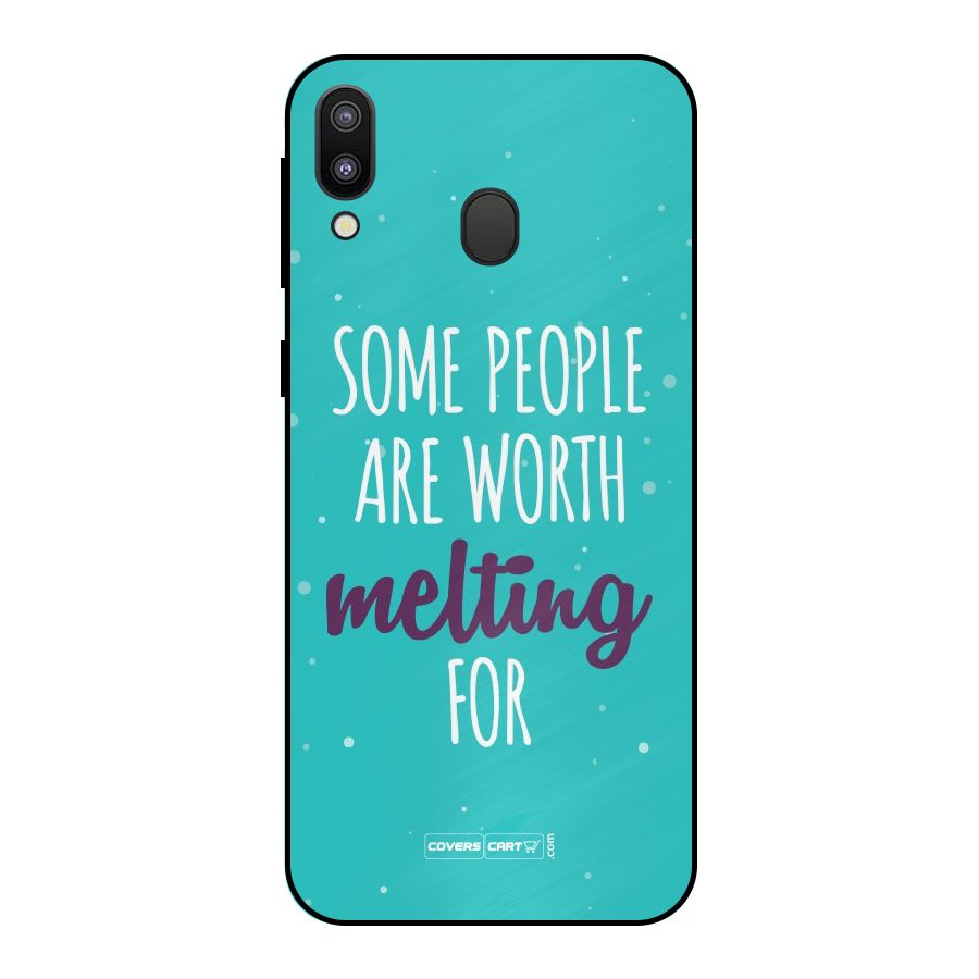 Some People Are Worth Melting For Metal Back Case for Galaxy M20