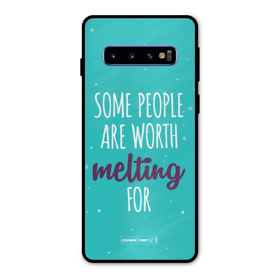 Some People Are Worth Melting For Metal Back Case for Galaxy S10