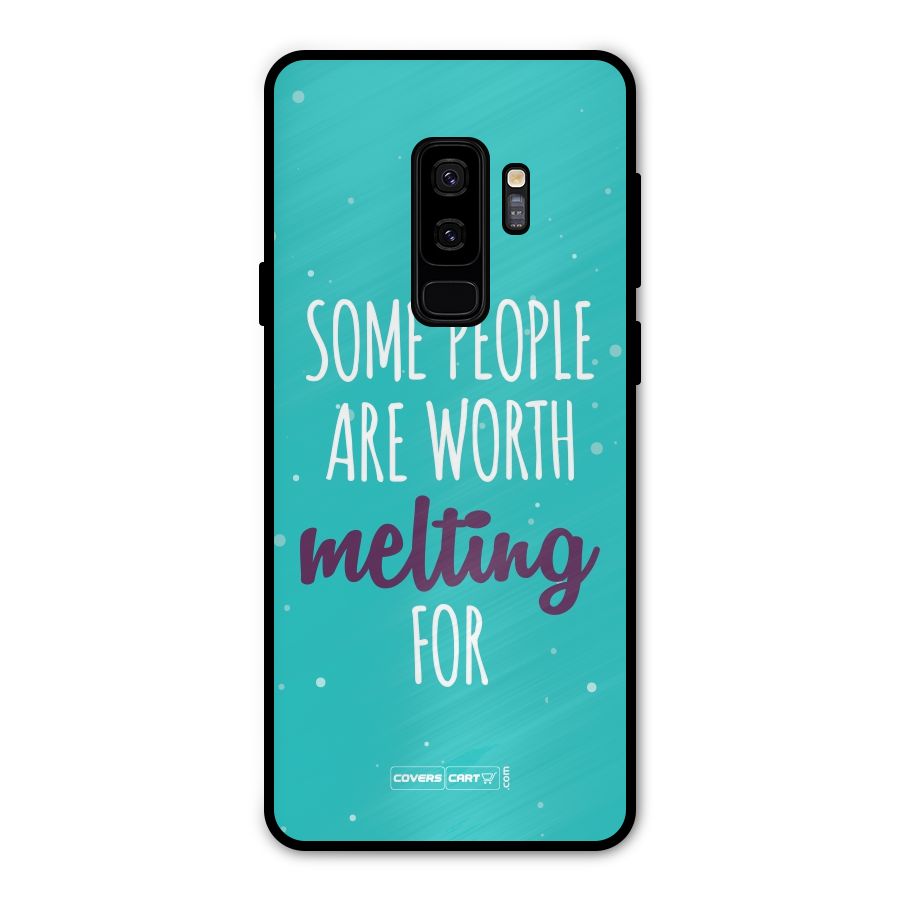 Some People Are Worth Melting For Metal Back Case for Galaxy S9 Plus