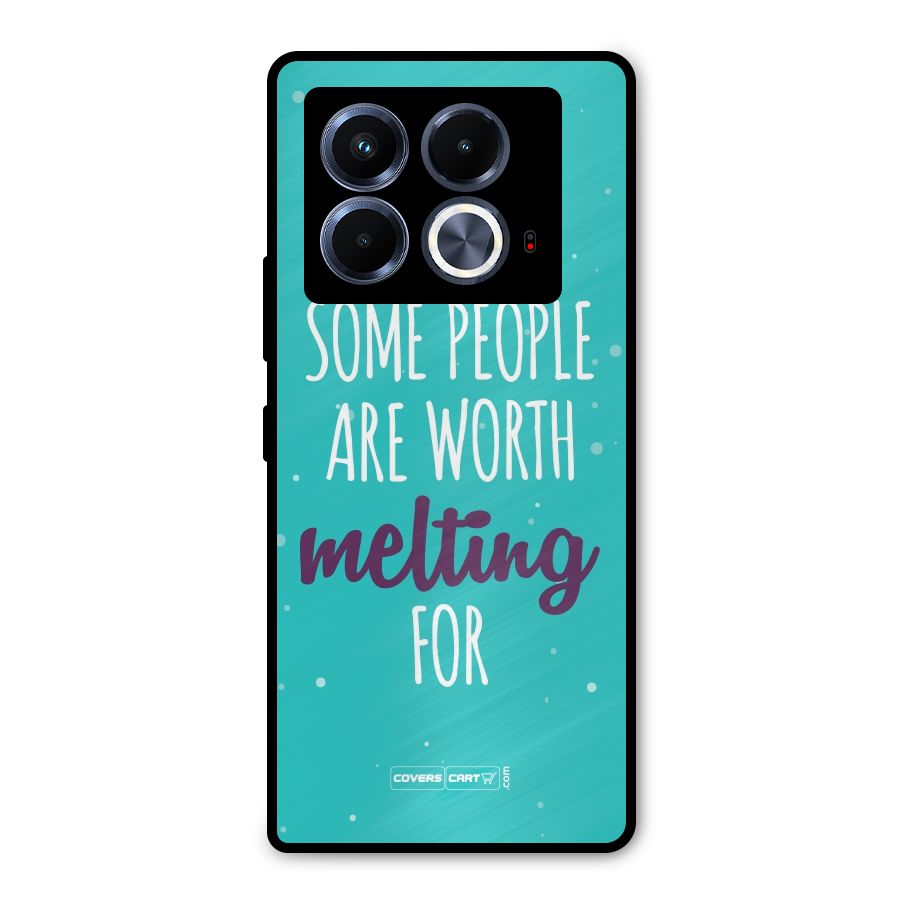 Some People Are Worth Melting For Metal Back Case for Infinix Note 40 5G