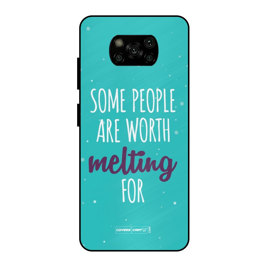 Some People Are Worth Melting For Metal Back Case for Poco X3