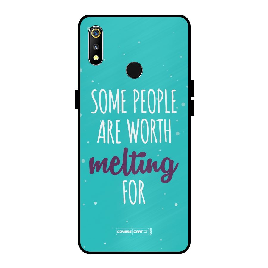 Some People Are Worth Melting For Metal Back Case for Realme 3i