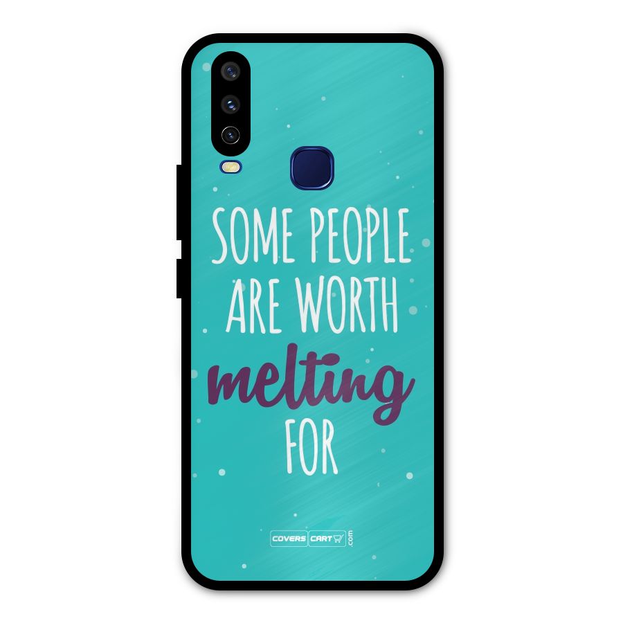 Some People Are Worth Melting For Metal Back Case for Vivo Y15