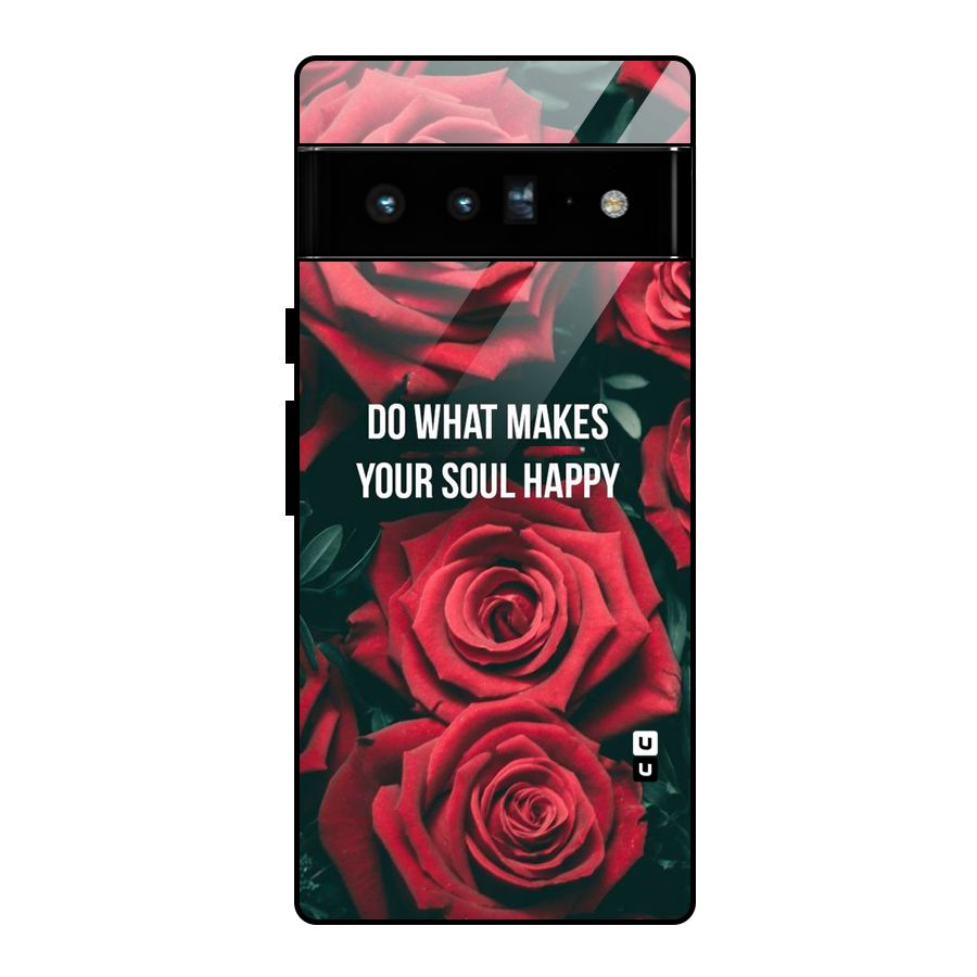 Soul Happy Glass Back Case for Google Pixel 6 Pro