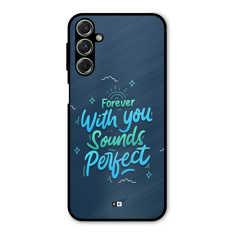 Sounds Perfect Metal Back Case for Galaxy F34