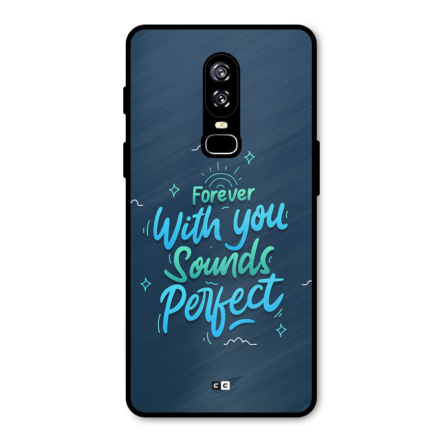 Sounds Perfect Metal Back Case for OnePlus 6