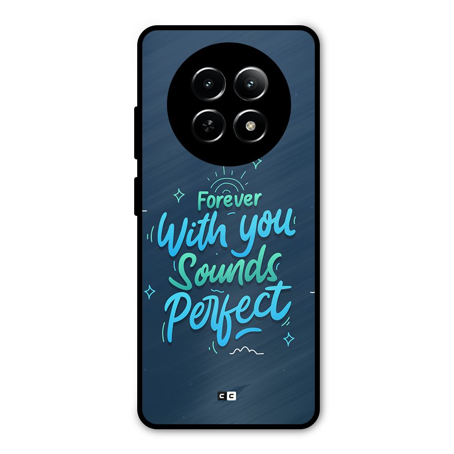 Sounds Perfect Metal Back Case for Realme 12x 5G