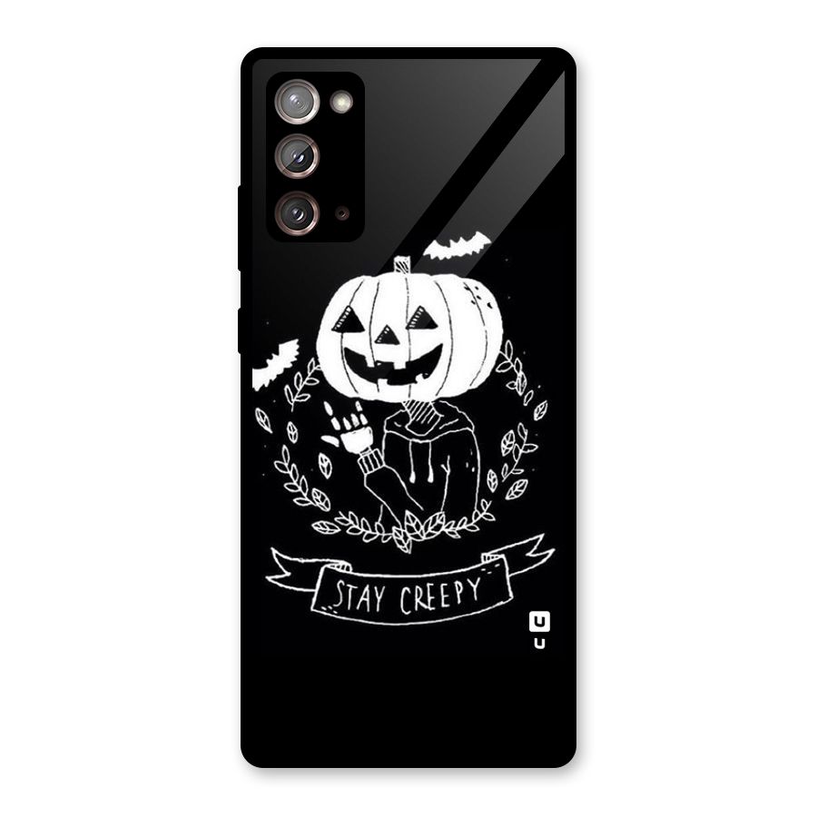 Stay Creepy Glass Back Case for Galaxy Note 20