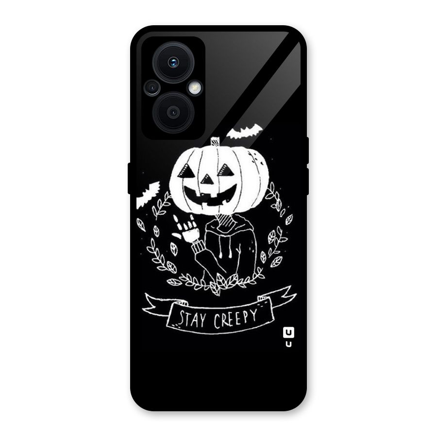Stay Creepy Glass Back Case for Oppo F21s Pro 5G