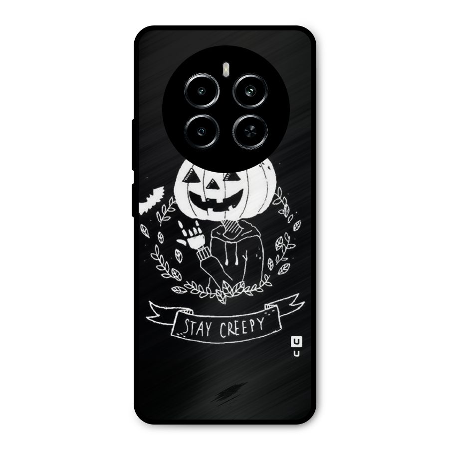 Stay Creepy Metal Back Case for Realme P1